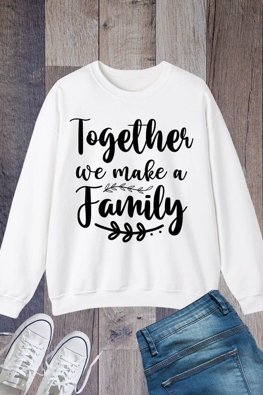 Family Get Together Sweatshirts We Make a Family Jumper Gift