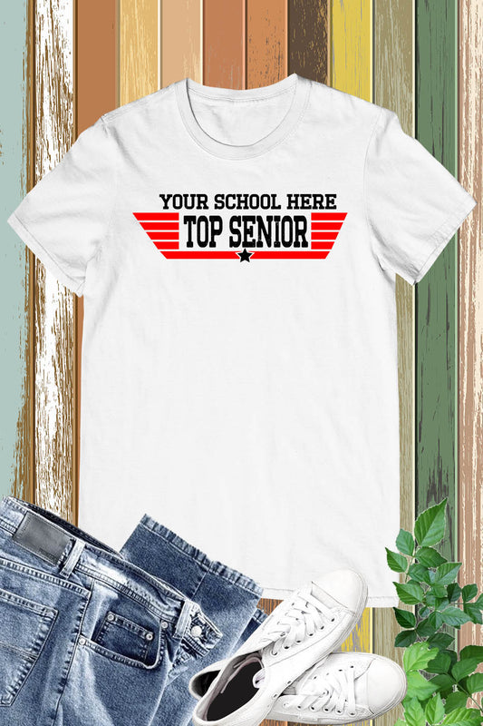 Top Senior Personalized School Shirt