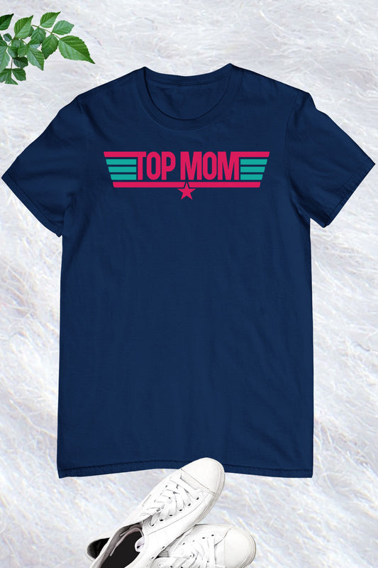 Top Mom Shirt