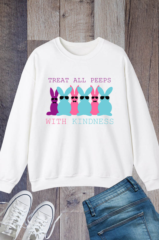 Treat All Peeps With Kindness Sweatshirt