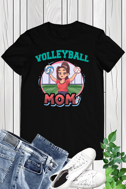 Volleyball Mom Funny T Shirts