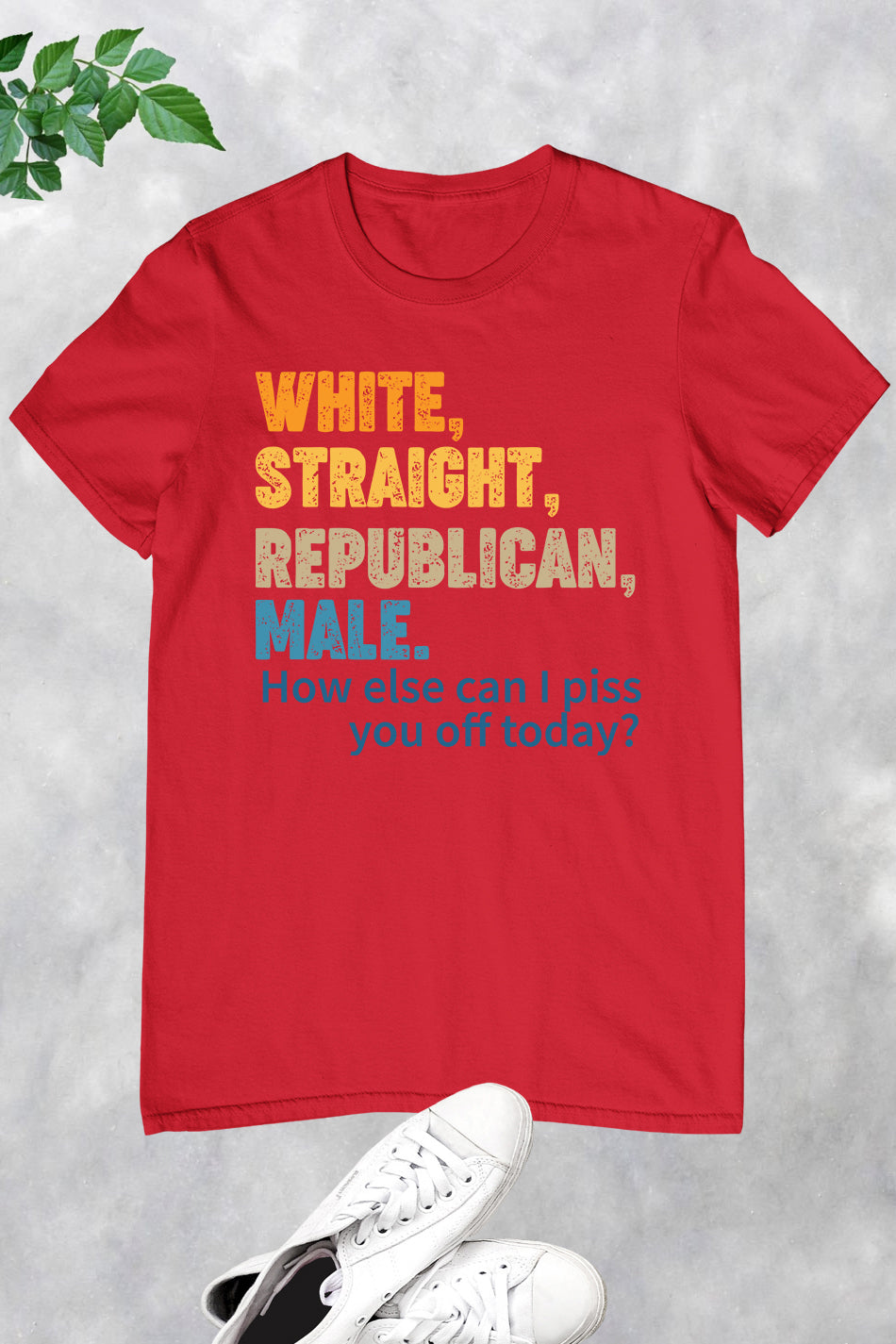 White Straight Republican Male Funny Political Tees