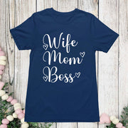 Wife Mom Boss Shirt