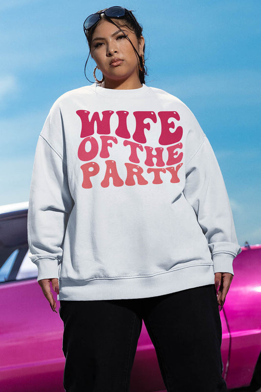 Wife of The Party Sweatshirt