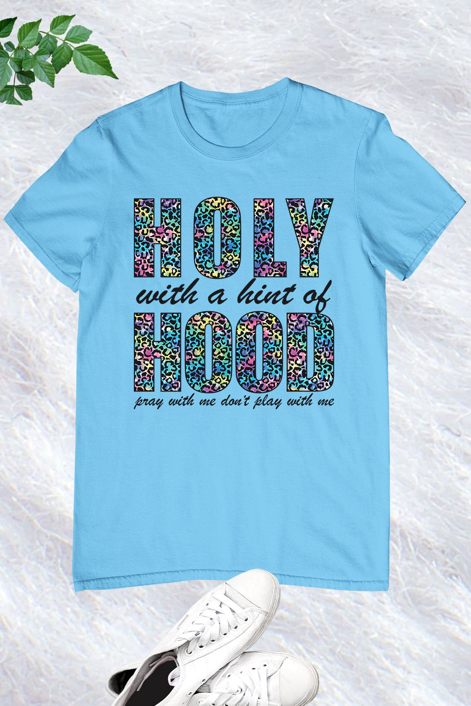 Holy with a Hint of Hood Cheetah Print Shirts
