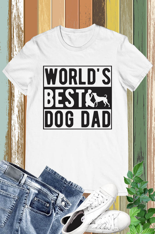 World's Best Dog Dad T Shirt