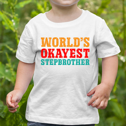 World's Okayest Stepbrother Shirt