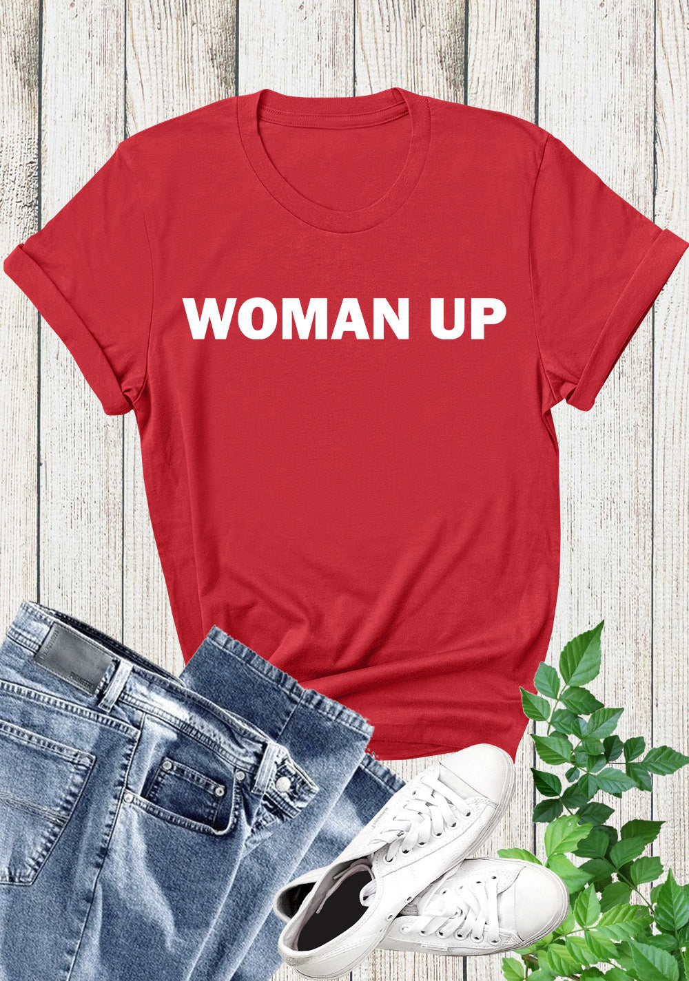 Woman Up Shirt