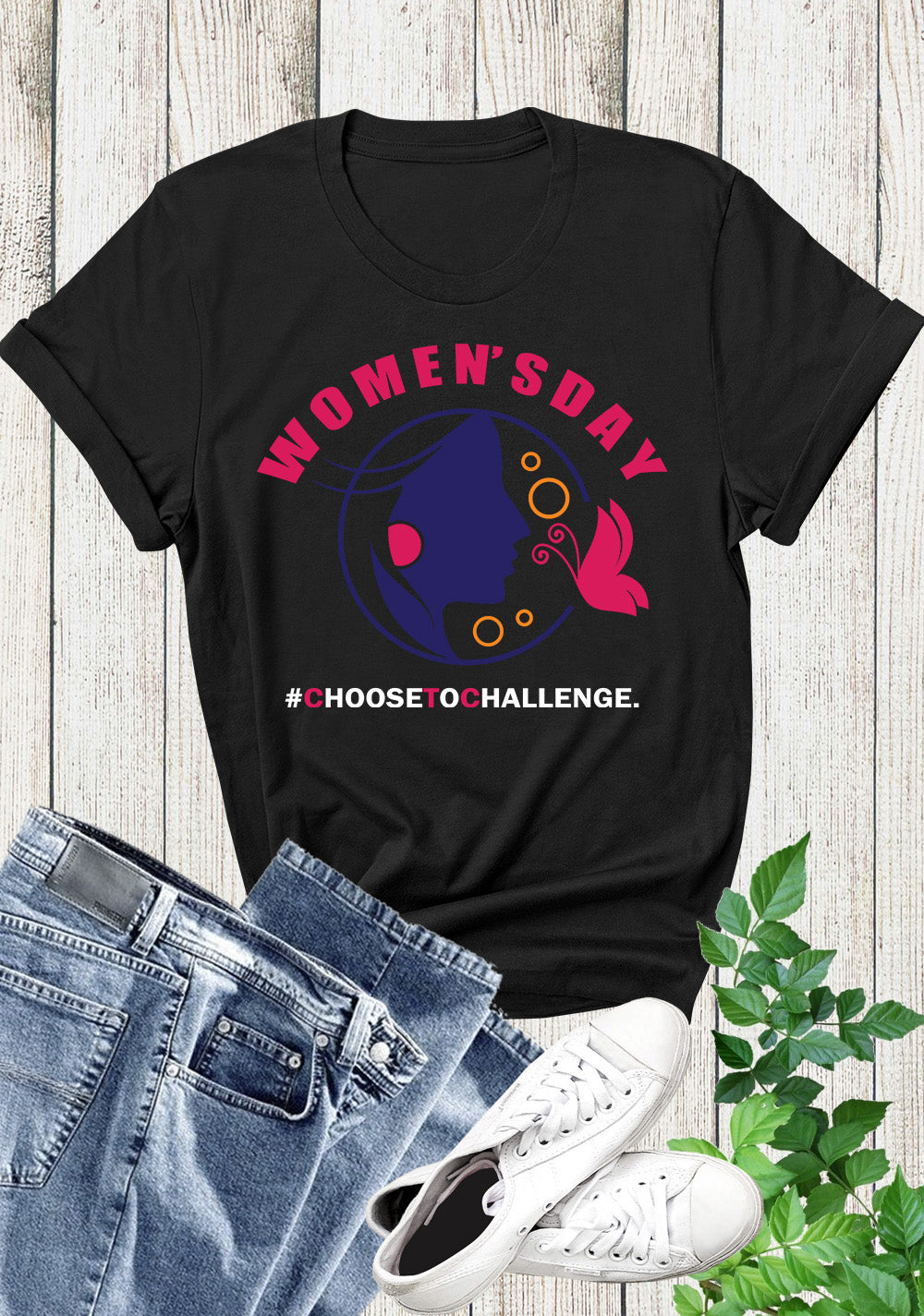 Choose To challenge Womens Day T Shirt
