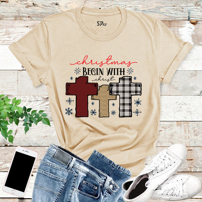 Christmas Begin with Christ T-Shirt