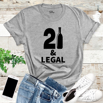 21 and Legal Bear Birthday T Shirt