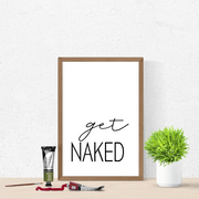 Get Naked Bathroom Wall Art Prints