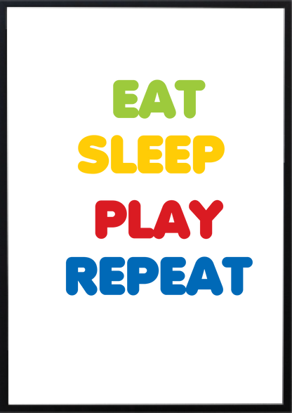 Eat Sleep Play Repeat Nursery Wall Art Prints