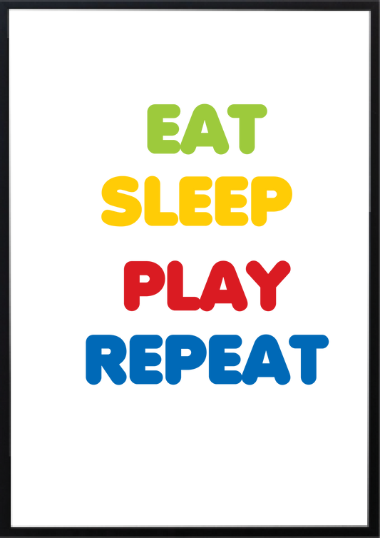 Eat Sleep Play Repeat Nursery Wall Art Prints