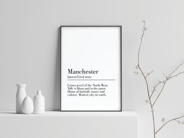 Manchester Definition Art Prints