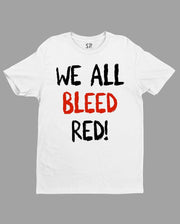 We All Bleed Red! Awareness T Shirt