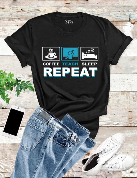 Coffee-Teach-Sleep-Repeat-T-Shirts-Black