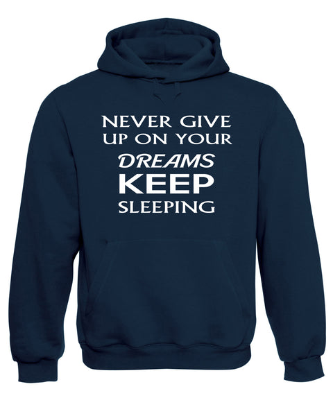 Keep Sleeping Funny Slogan Hooded Sweatshirt
