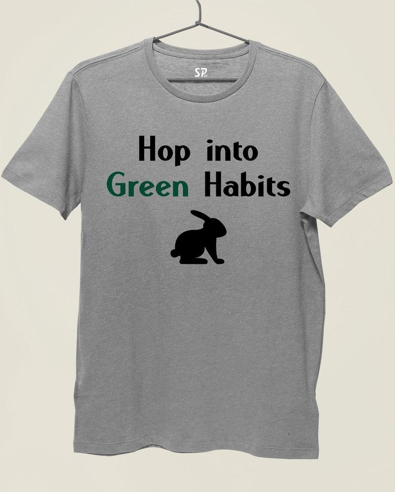 Hop Into Green Habits Awareness t Shirt