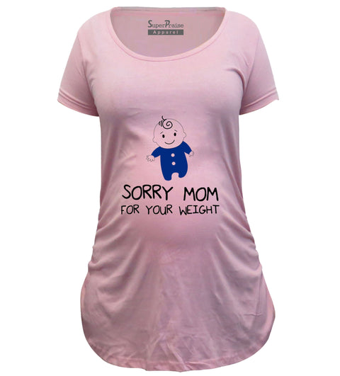 Sorry Mom Funny Maternity T Shirts