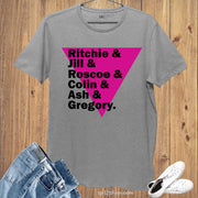 It's a Sin T Shirt Ritchie, Colin, Roscoe, Jill, Ash, Gregory Tees 
