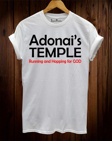 Adonai's Temple Running And Hopping For God Christian Shirt