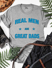 Real-Men-are-Great-Dads-T-Shirt-Grey