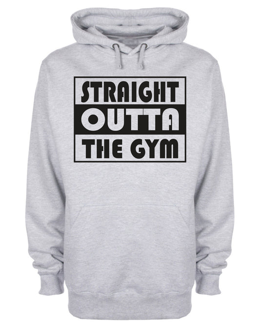 Straight Outta The Gym Hoodie