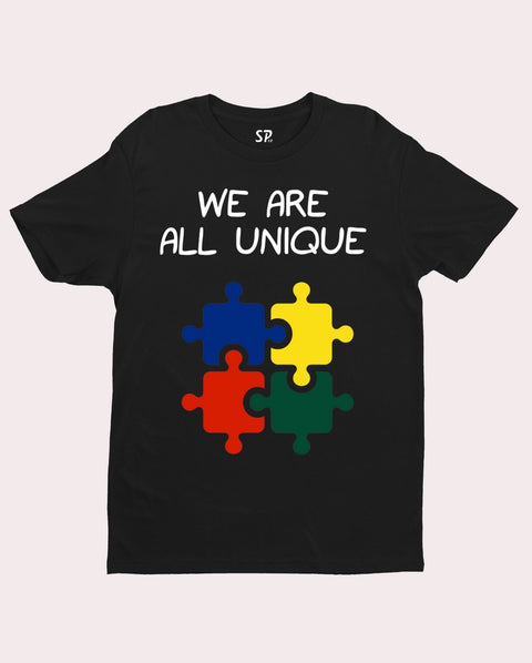 We Are All Unique Awareness T Shirt
