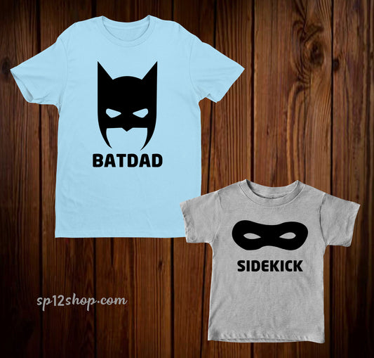 Batdad Sidekick Daddy Son Matching T Shirt