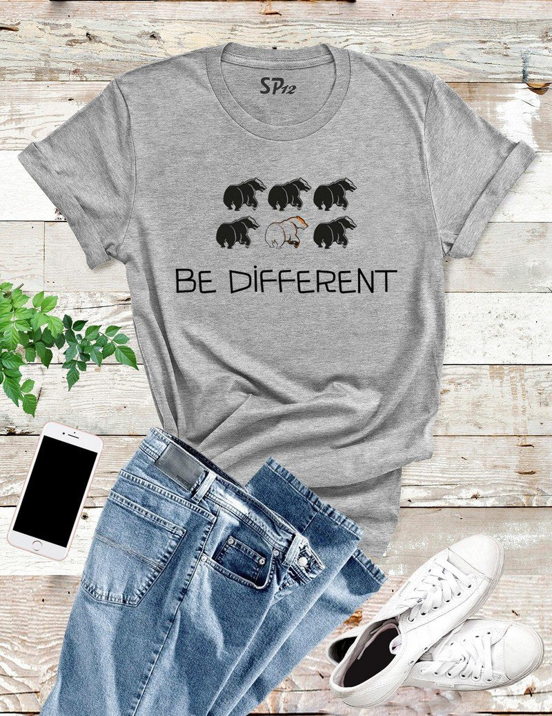 Be Different Bear T Shirt