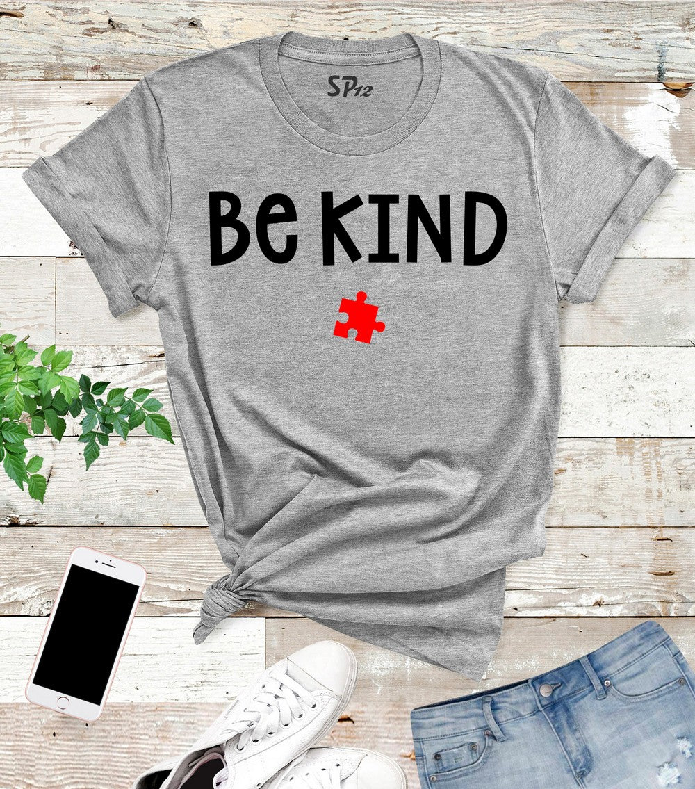 Be Kind Awareness T Shirts