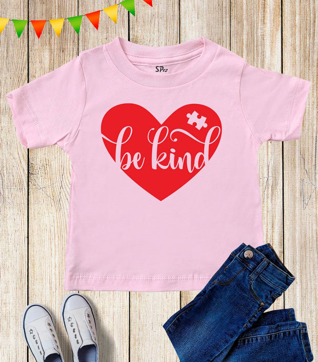 Be Kind Love Quotes Awareness Kids T Shirt