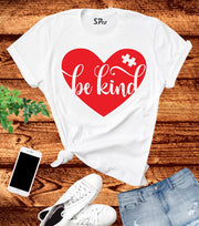 Be Kind Love Quotes Awareness T Shirt