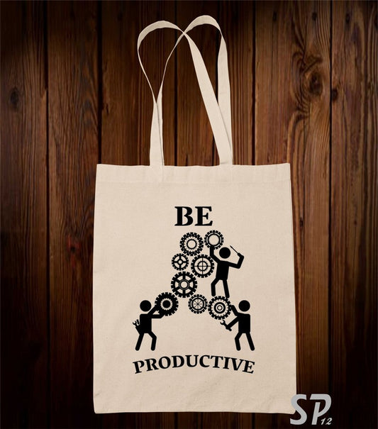 Be Productive Tote Bag