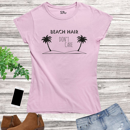 Beach Hair Don't Care Tree Women T Shirt