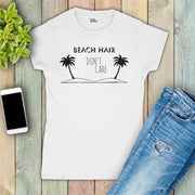 Beach Hair Don't Care Tree Women T Shirt