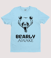 Bearly Awake Angry Bear Character Slogan T shirt