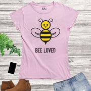 Bee Loved Funny Cartoon Women T Shirt