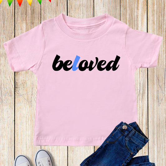 Beloved Kids T Shirt