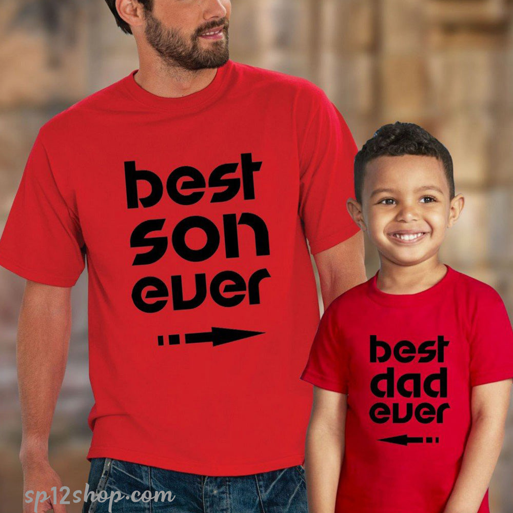 Best Dad and Best Son Ever Family Matching T shirt