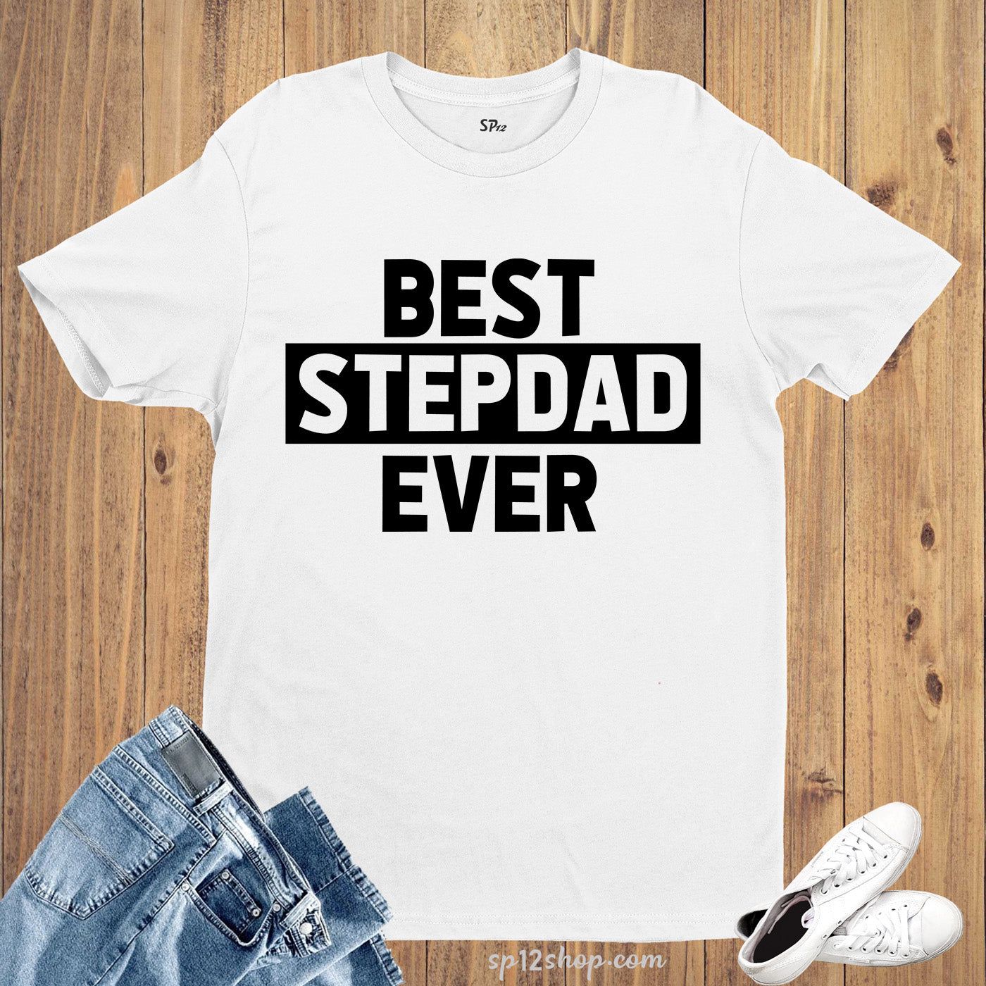 Best Stepdad Ever T Shirt
