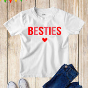 Besties T Shirt