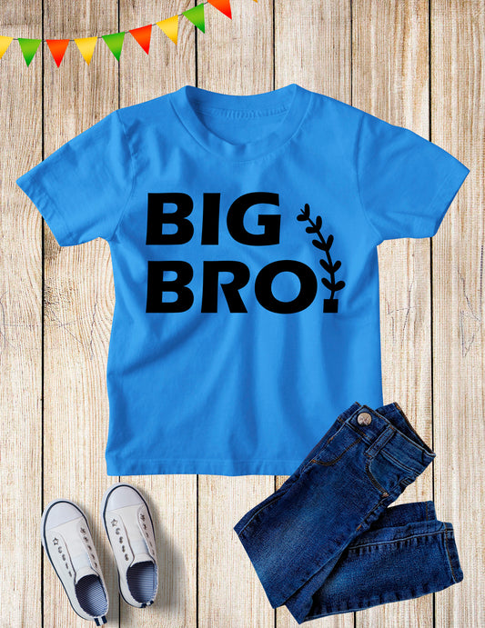 Big Bro Kids T Shirt