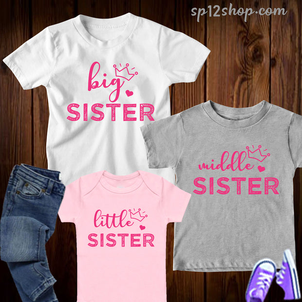 Big Sister Middle Sister Little Sister Shirt