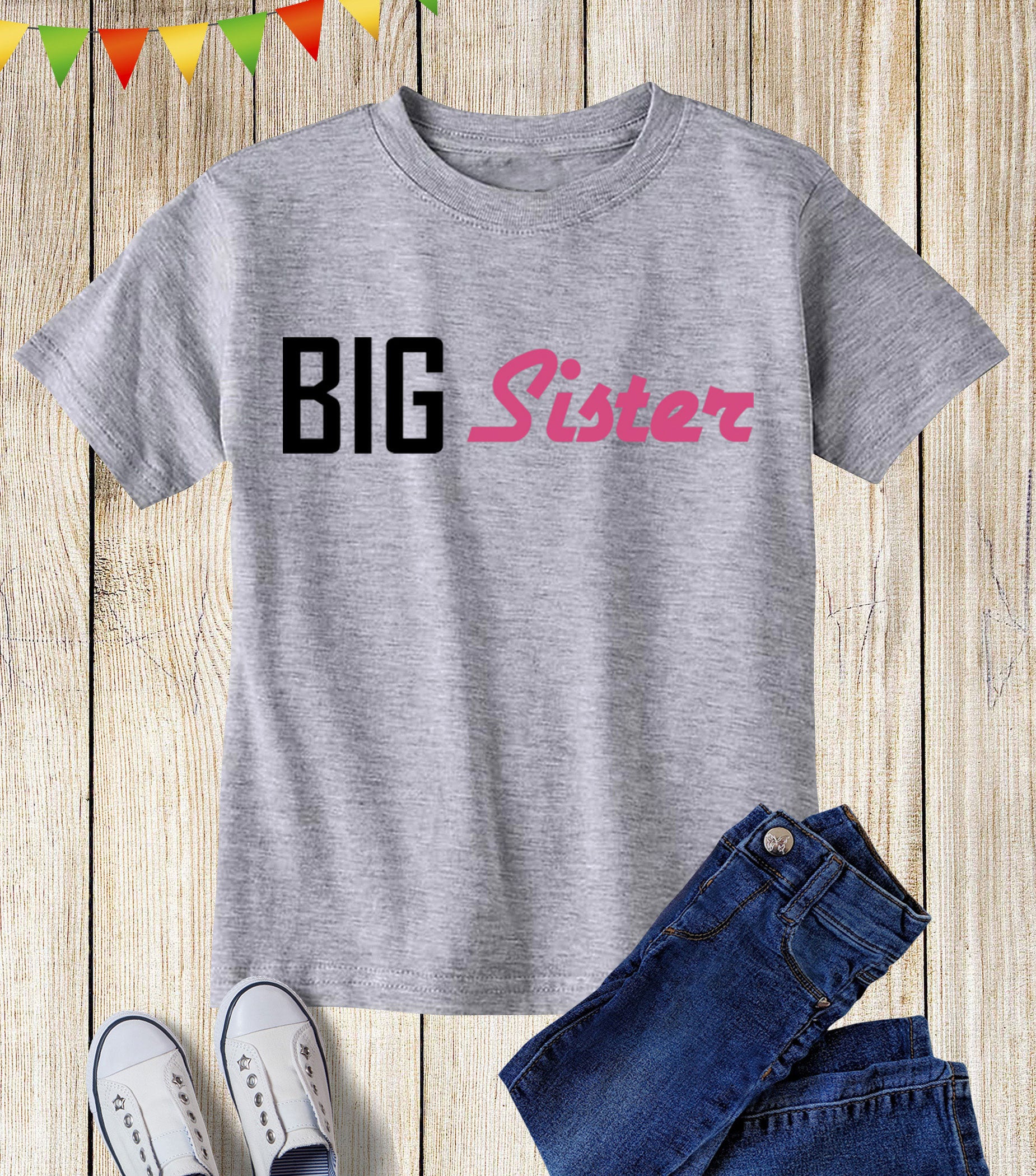 Big Sister Sibling T Shirt