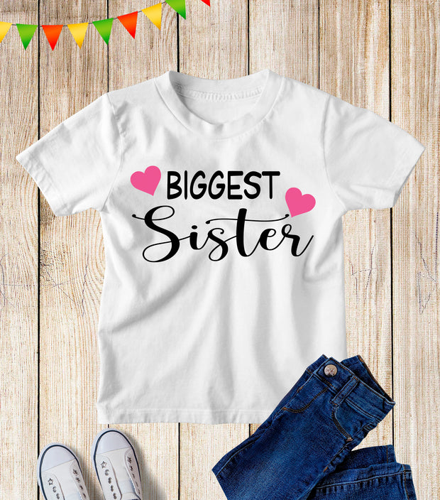Biggest Sister Kids T Shirt
