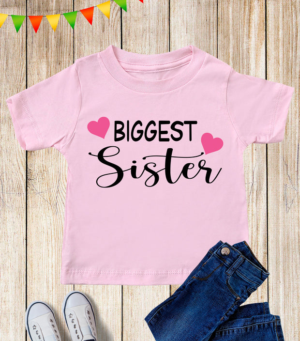 Biggest Sister Kids T Shirt