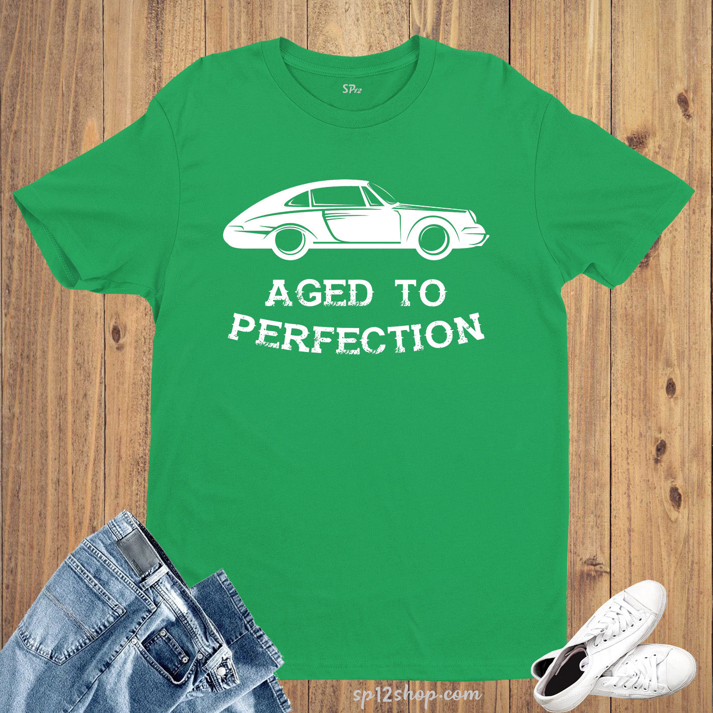 Birthday T Shirt Aged To Perfection Vintage Automobiles Car