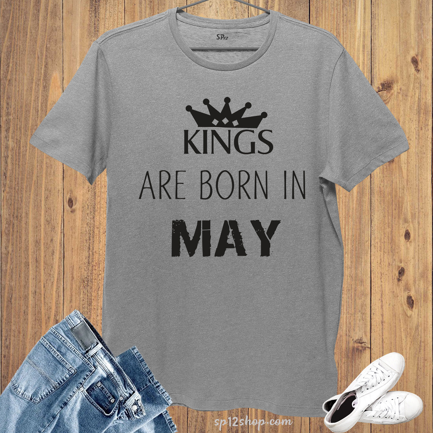 Birthday T Shirt Kings are born in May